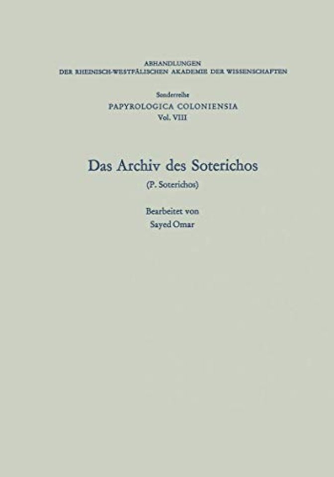 Das Archiv des Soterichos (P. Soterichos)