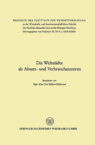 Die Weltstädte als Absatz- und Verbrauchszentren