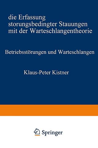 Betriebsstörungen und Warteschlangen