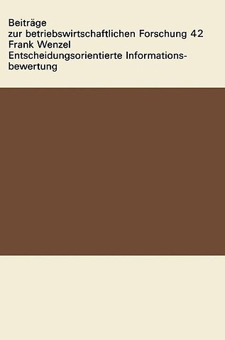 Entscheidungsorientierte Informationsbewertung