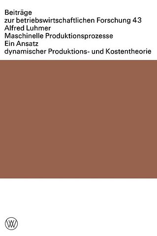 Maschinelle Produktionsprozesse