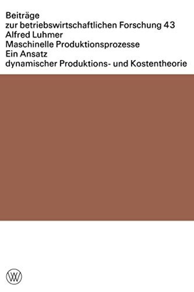Maschinelle Produktionsprozesse