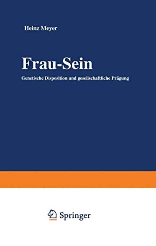 Frau — Sein
