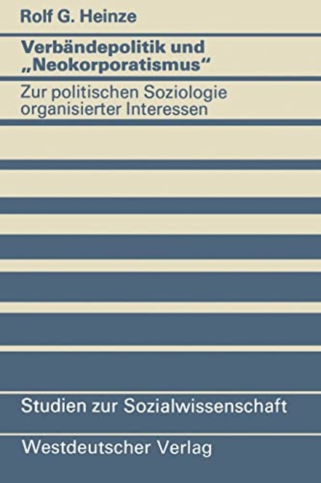Verbandepolitik und "Neokorporatismus
