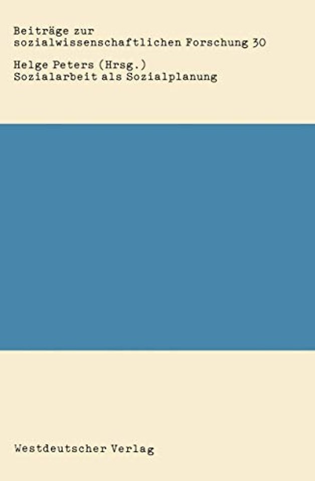 Sozialarbeit als Sozialplanung