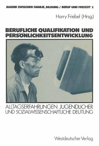 Berufliche Qualifikation und Persönlichkeitsentwicklung