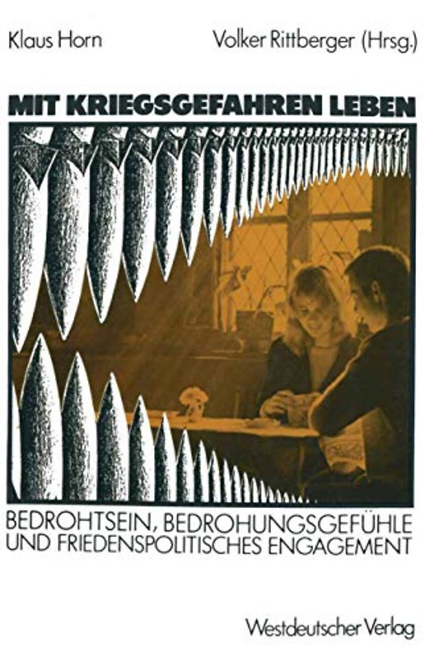 Mit Kriegsgefahren leben