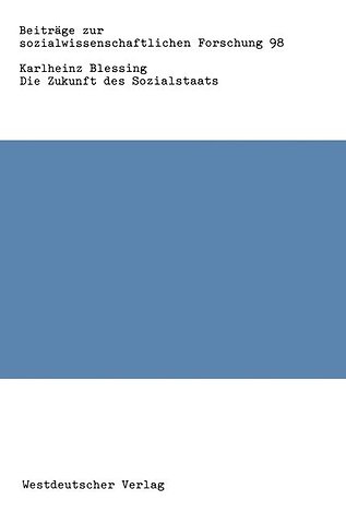 Die Zukunft des Sozialstaats
