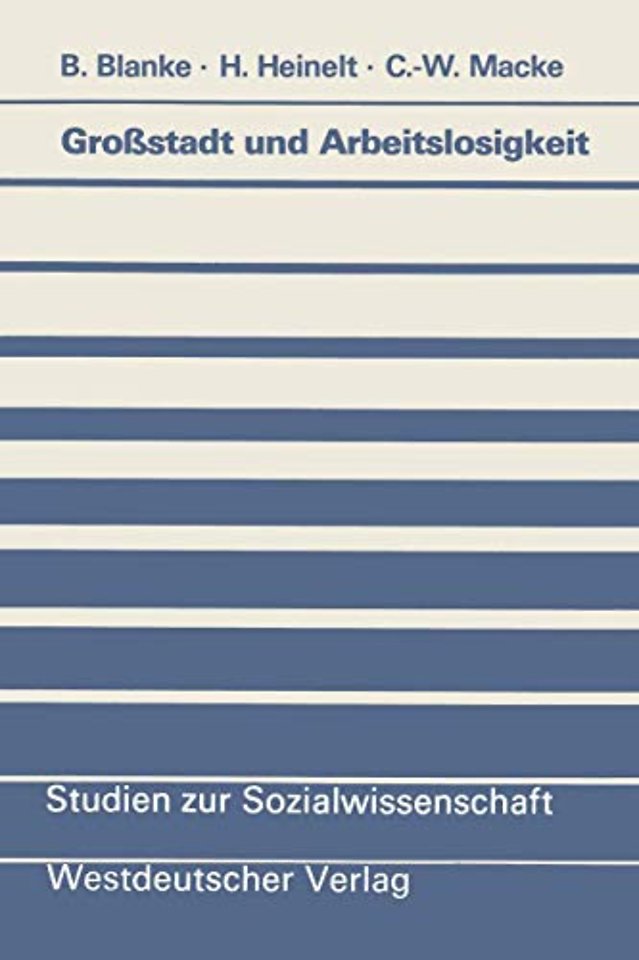 Großstadt und Arbeitslosigkeit
