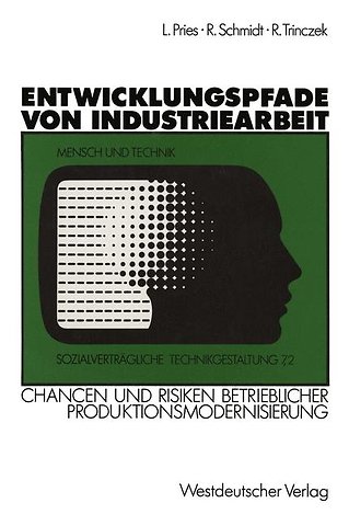 Entwicklungspfade von Industriearbeit