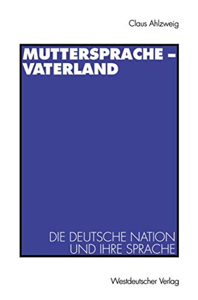 Muttersprache — Vaterland