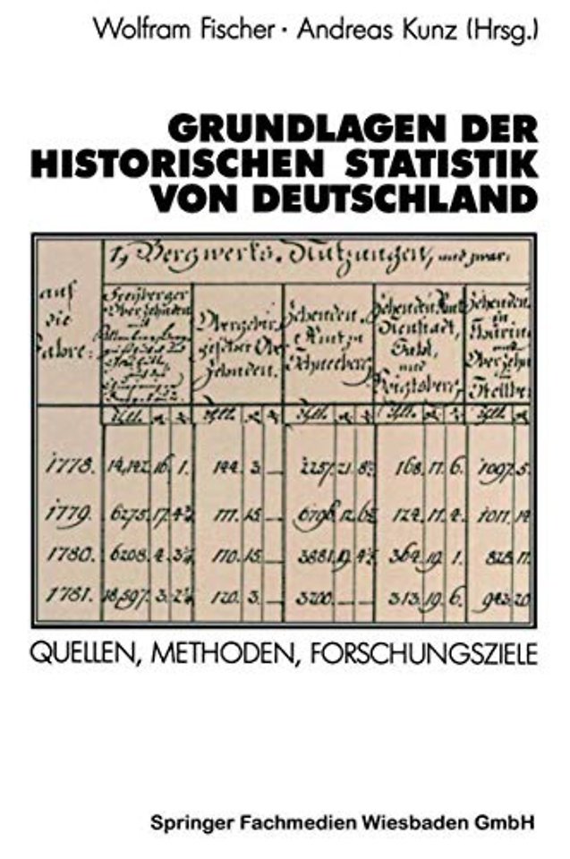 Grundlagen der Historischen Statistik von Deutschland
