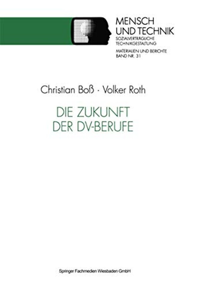 Die Zukunft der DV-Berufe