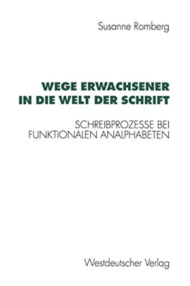 Wege Erwachsener in die Welt der Schrift