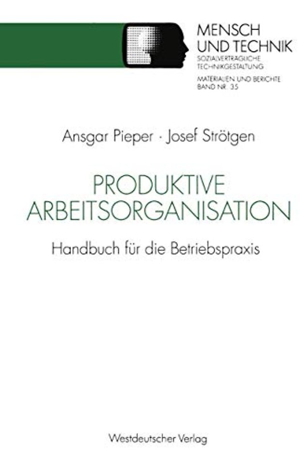 Produktive Arbeitsorganisation