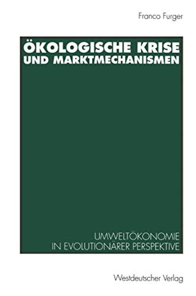 Ökologische Krise und Marktmechanismen