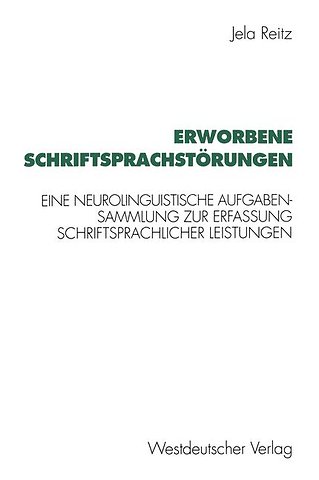 Erworbene Schriftsprachstörungen