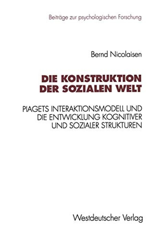 Die Konstruktion der sozialen Welt