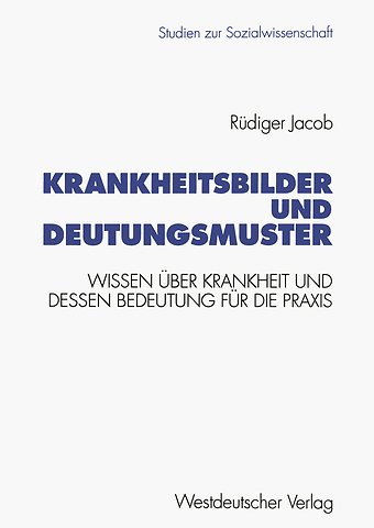 Krankheitsbilder und Deutungsmuster