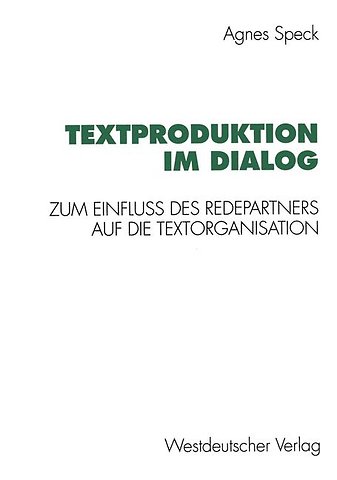 Textproduktion im Dialog