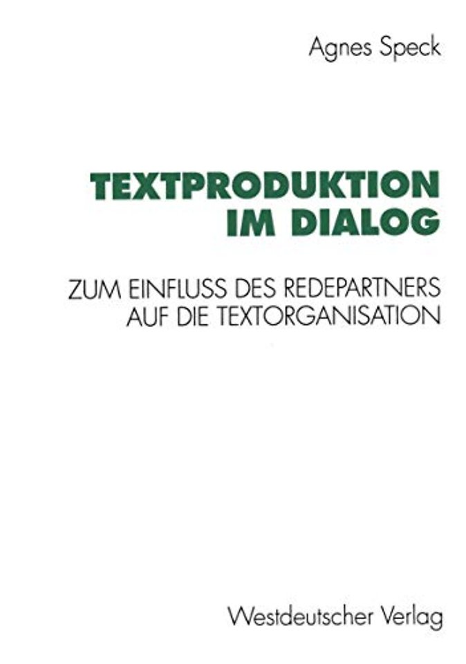 Textproduktion im Dialog