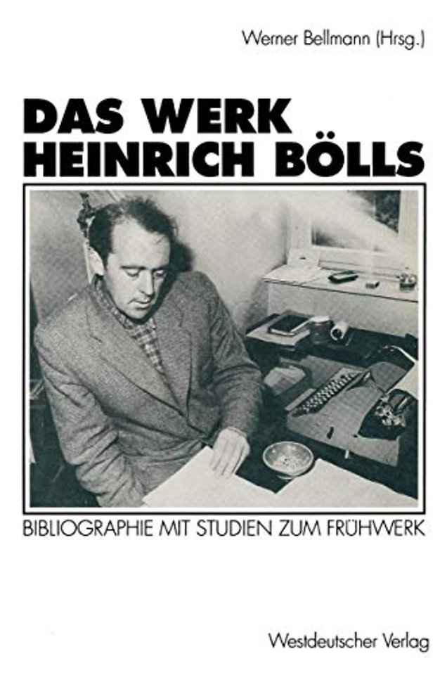 Das Werk Heinrich Bölls