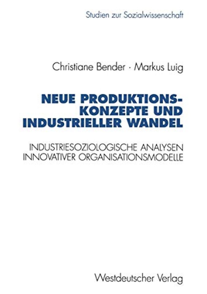Neue Produktionskonzepte und industrieller Wandel