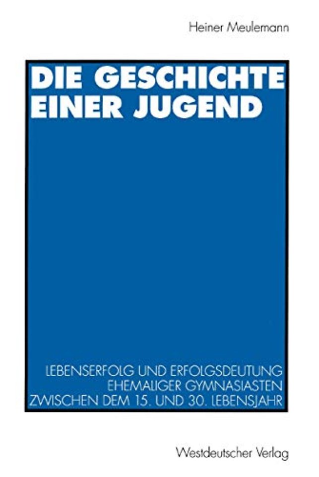 Die Geschichte einer Jugend