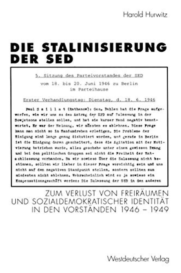 Die Stalinisierung der SED