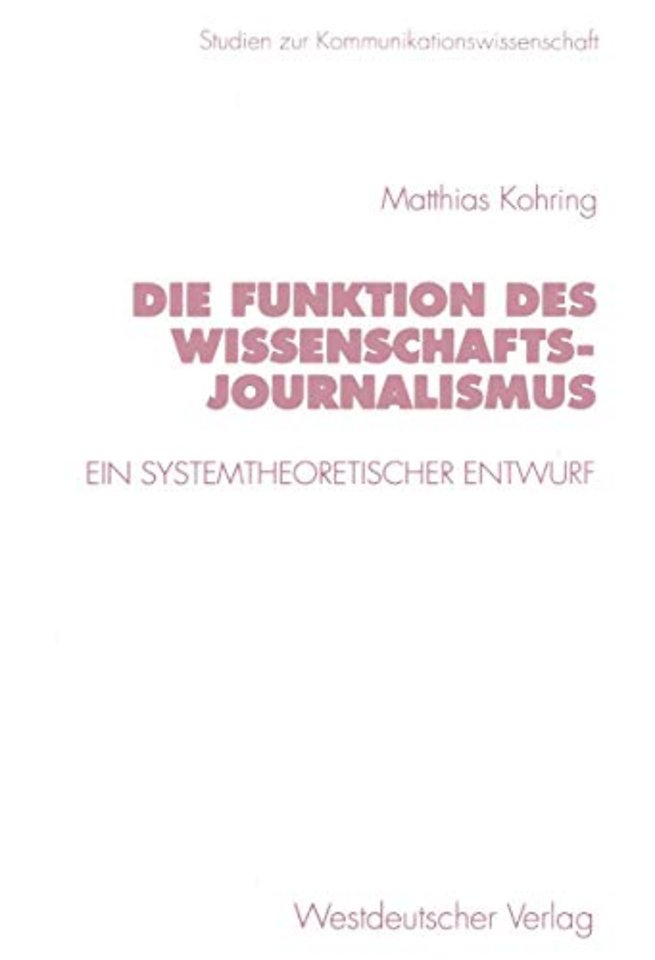 Die Funktion des Wissenschaftsjournalismus