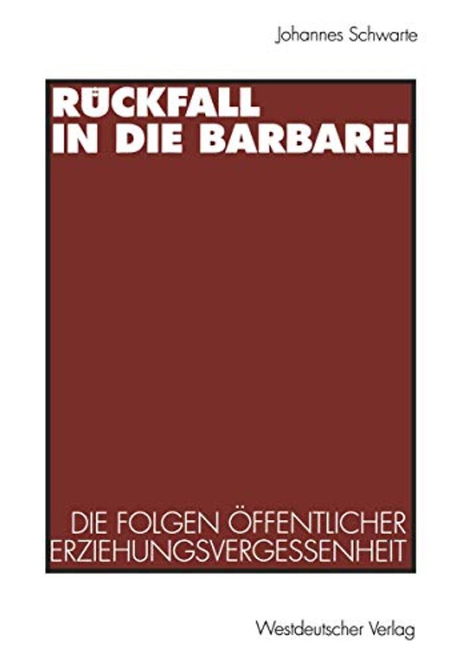 Rückfall in die Barbarei