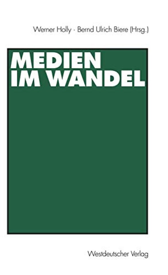 Medien im Wandel