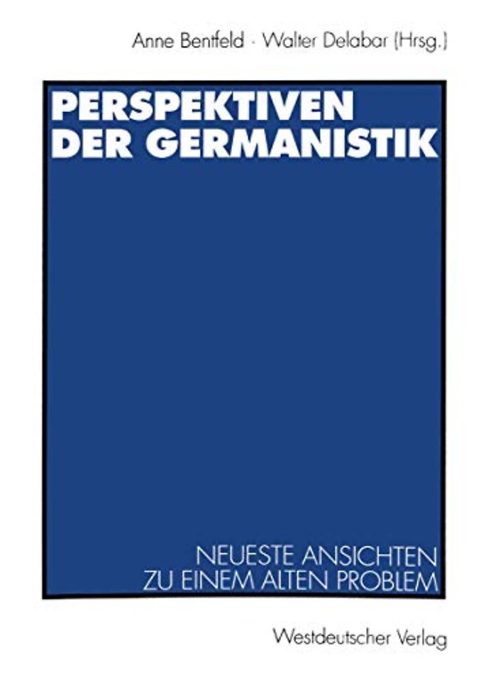 Perspektiven der Germanistik