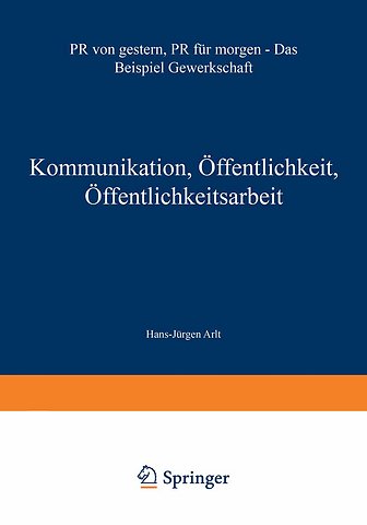 Kommunikation, Öffentlichkeit, Öffentlichkeitsarbeit