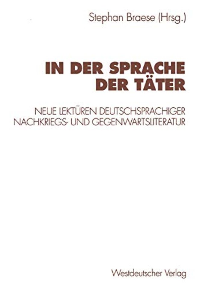 In der Sprache der Täter