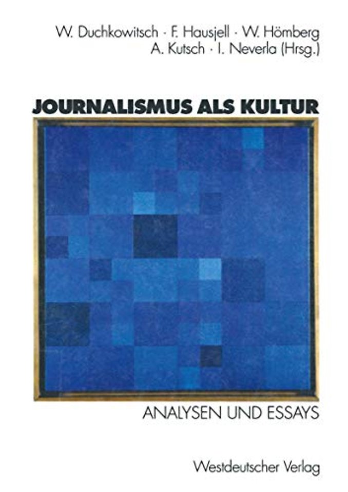 Journalismus als Kultur