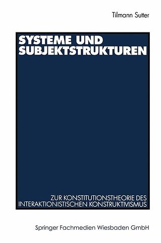 Systeme und Subjektstrukturen