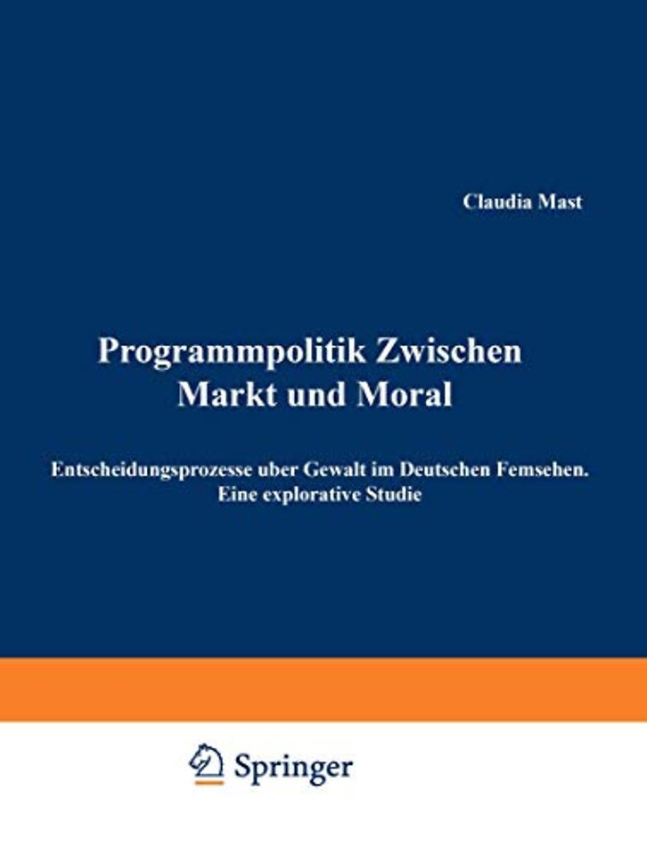 Programmpolitik Zwischen Markt und Moral