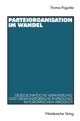 Parteiorganisation im Wandel