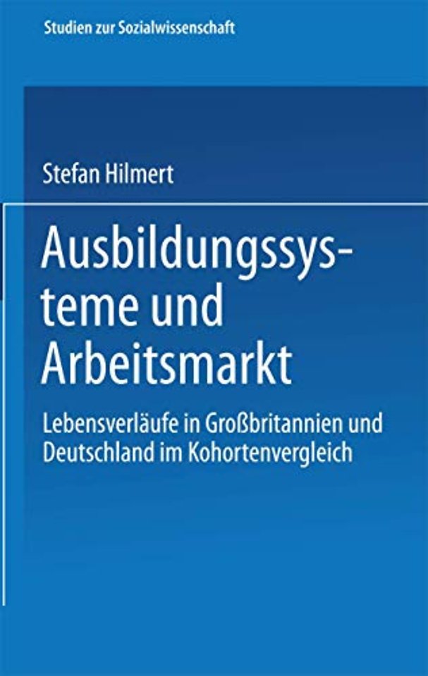 Ausbildungssysteme und Arbeitsmarkt