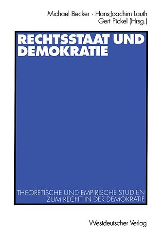 Rechtsstaat und Demokratie