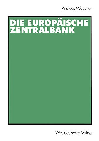 Die Europäische Zentralbank