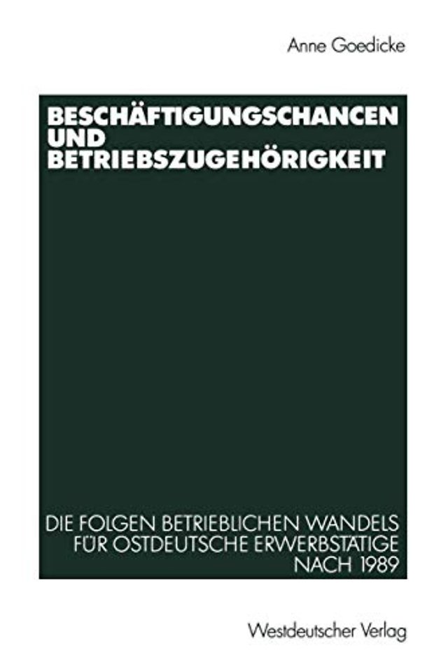 Beschäftigungschancen und Betriebszugehörigkeit