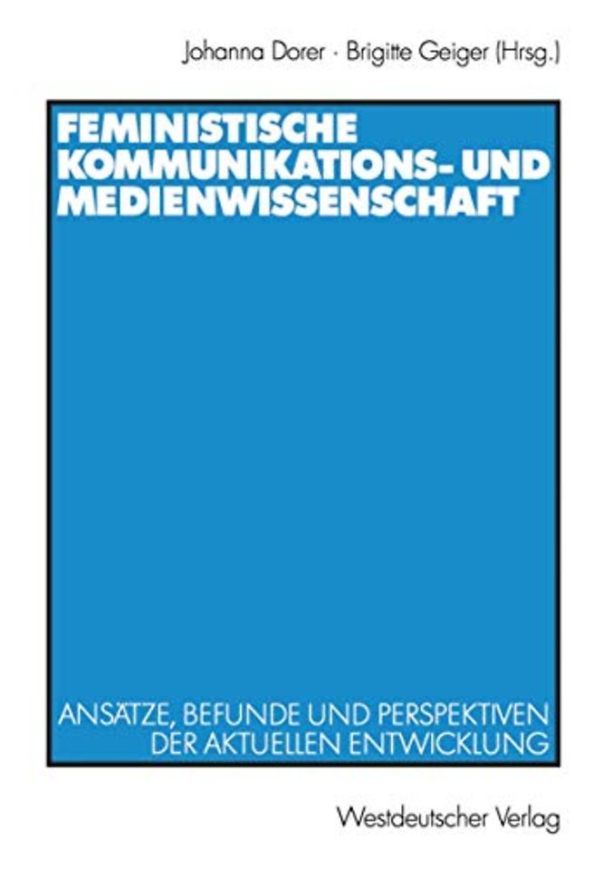 Feministische Kommunikations- und Medienwissenschaft