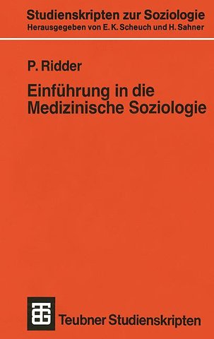 Einführung in die Medizinische Soziologie