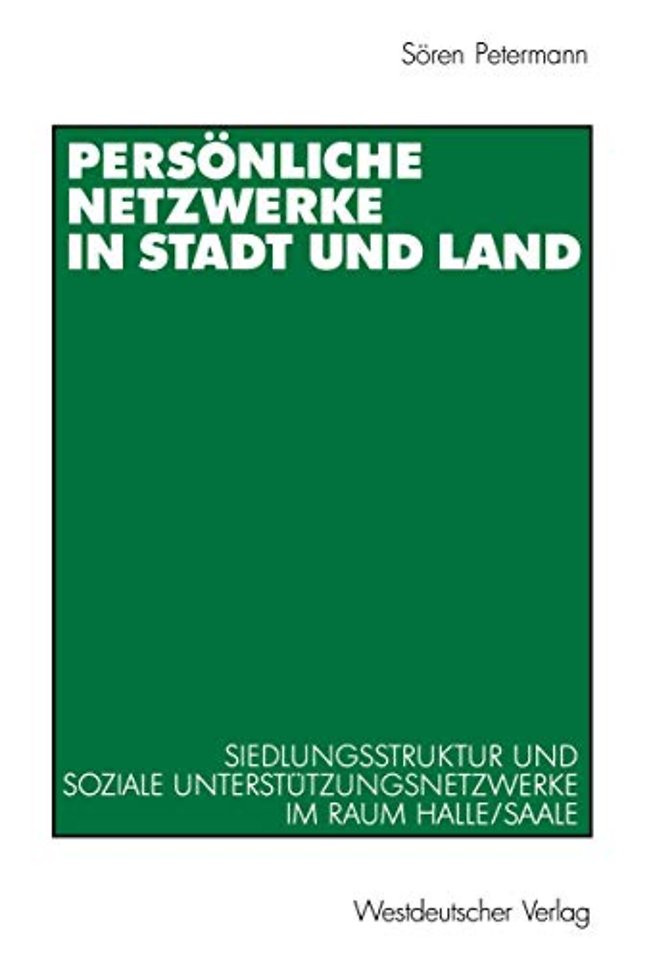 Persönliche Netzwerke in Stadt und Land