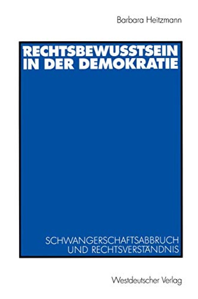 Rechtsbewusstsein in der Demokratie