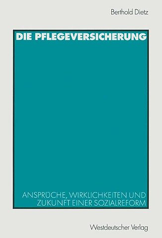 Die Pflegeversicherung
