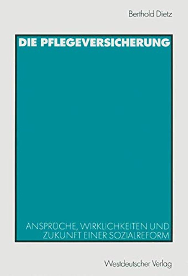 Die Pflegeversicherung