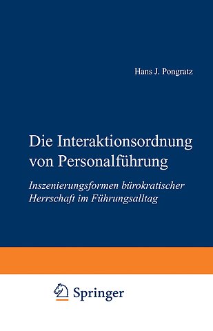 Die Interaktionsordnung von Personalführung